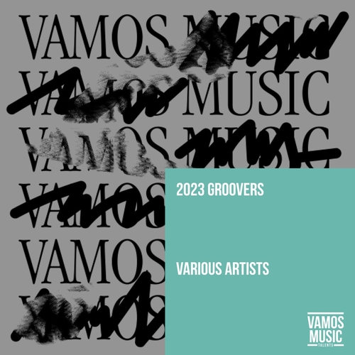 VA - 2023 Groovers [VAMTSAMP001]